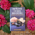 The Power of Gems and Crystals - Soozi Holbeche