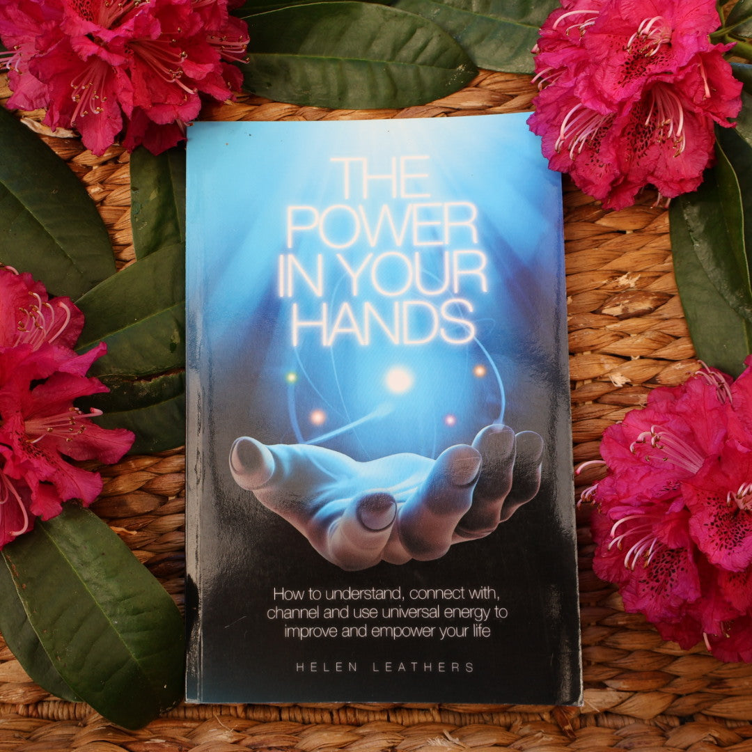 The Power in Your Hands - Helen Leathers