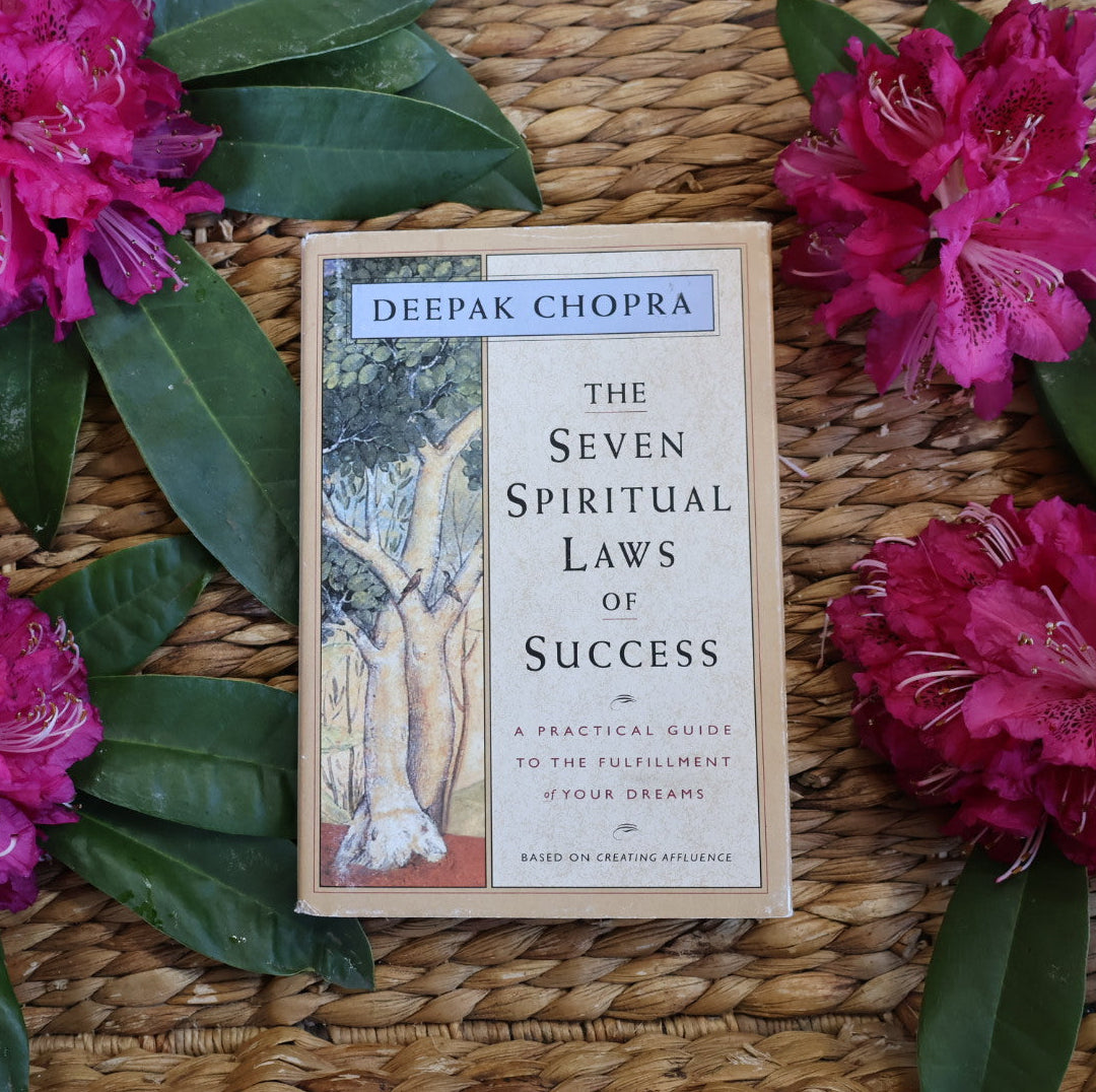 The Seven Spiritual Laws of Success - Deepak Chopra