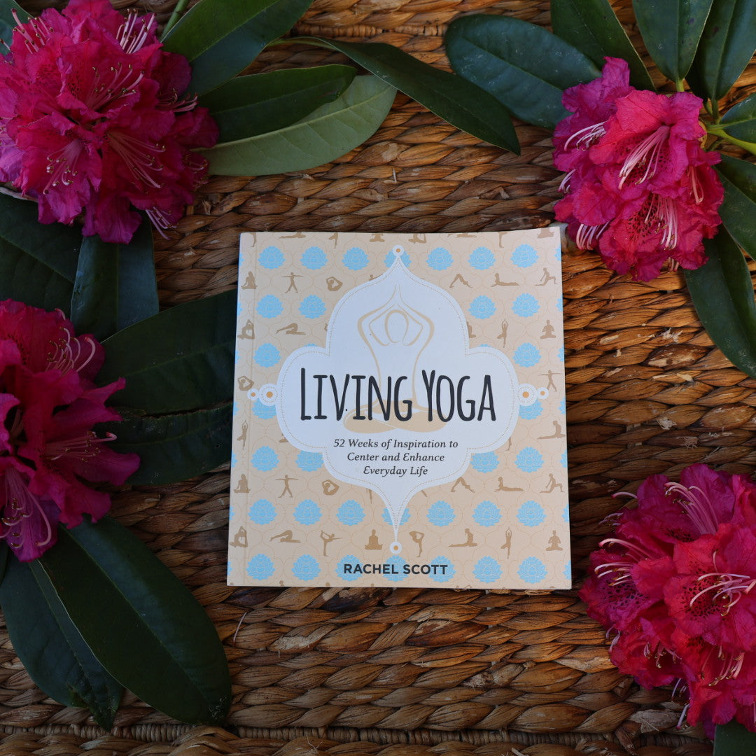 Living Yoga - Rachel Scott
