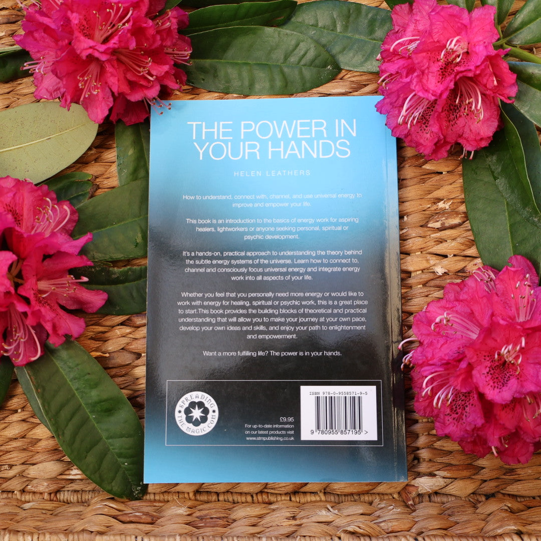 The Power in Your Hands - Helen Leathers