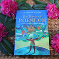 The Power of Intention - Wayne W. Dyer