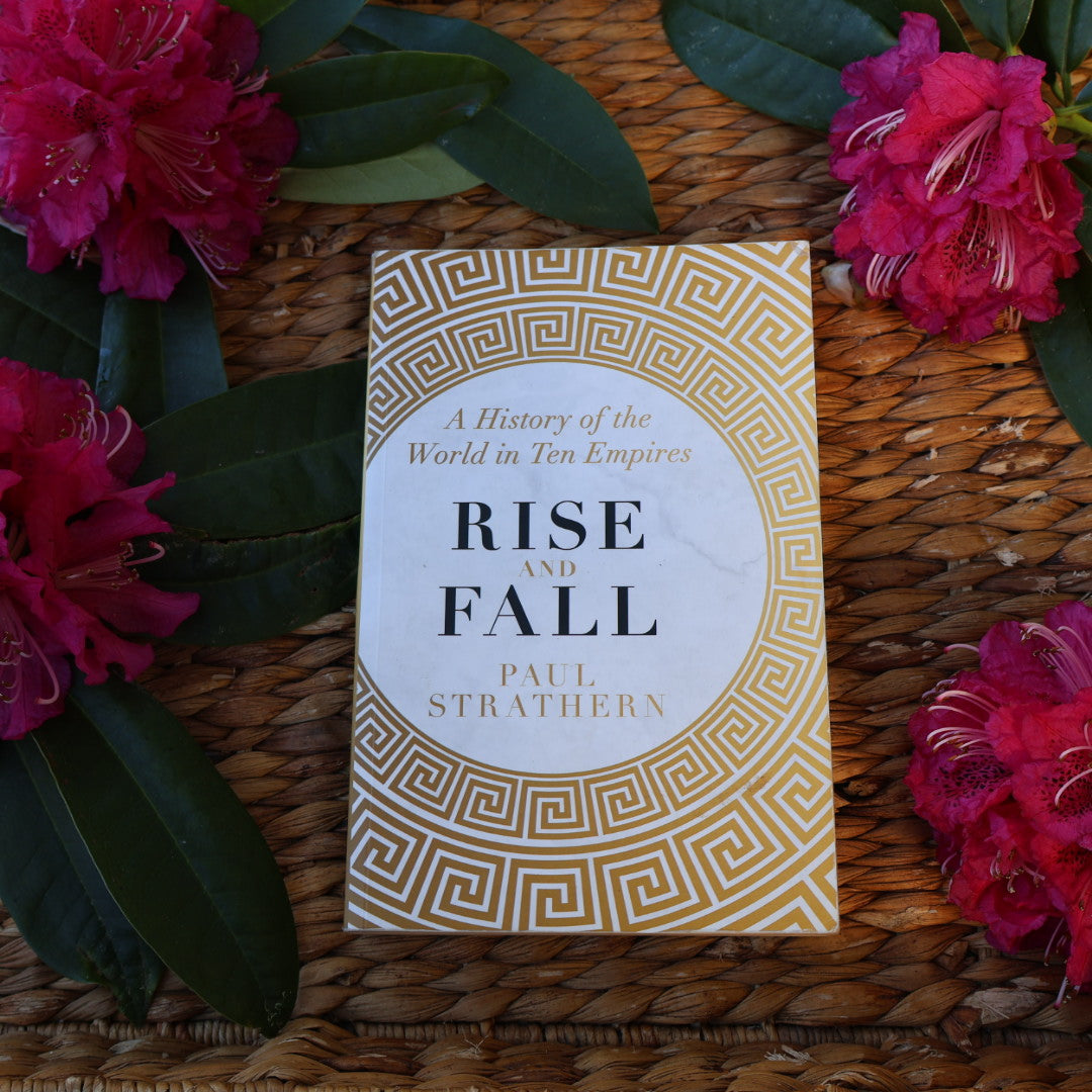 Rise and Fall - Paul Strathern