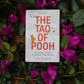 The Tao of Pooh - Benjamin Hoff