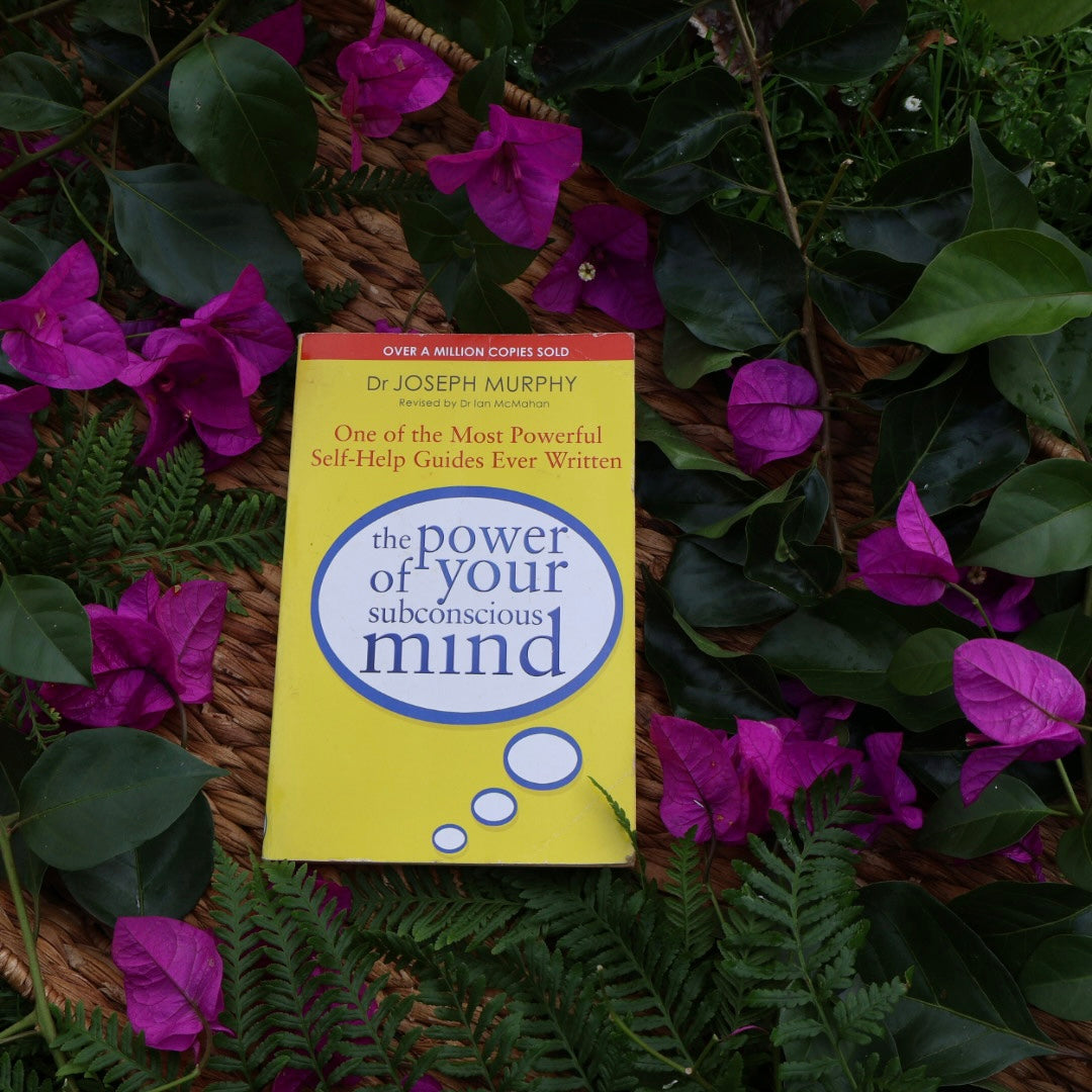 The Power of Your Subconscious Mind - Joseph Murphy