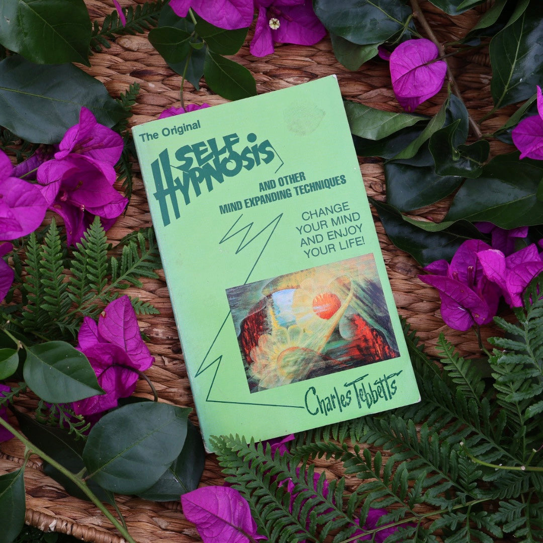 Self-Hypnosis and Other Mind-Expanding Techniques - Charles Tebbetts