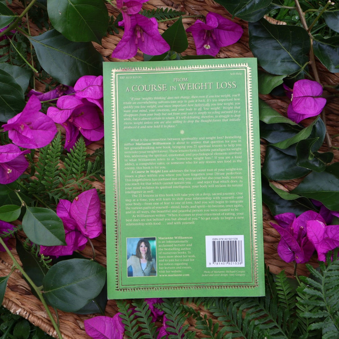 A Course in Weight Loss - Marianne Williamson